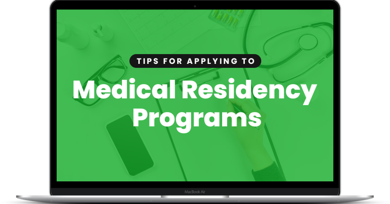Tips for Applying to Medical Residency Programs